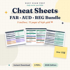 Peut inclure: Un ensemble numérique de trois fiches de révision pour les examens FAR, AUD et REG, totalisant 15 pages. Le texte indique BUSY EXAM PREP, study smarter. pass faster., Cheat Sheets, FAR • AUD • REG Bundle, 3 sections, 15 pages of high-yield, save 33%, Instant Download, 3 PDFs, 2026 Edition.