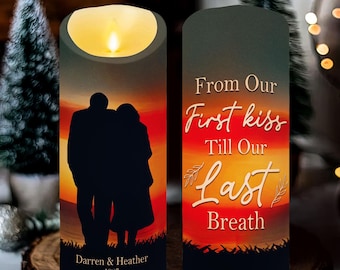 Vela LED personalizada "Desde nuestro primer beso hasta nuestro último aliento", con nombre o texto personalizado. Velas sin llama, regalo para aniversario.