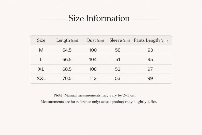 May include: A size chart with measurements in centimeters for clothing. The chart includes sizes M, L, XL, and XXL, with corresponding measurements for length, bust, sleeve, and pants length. The text "Size Information" is at the top.