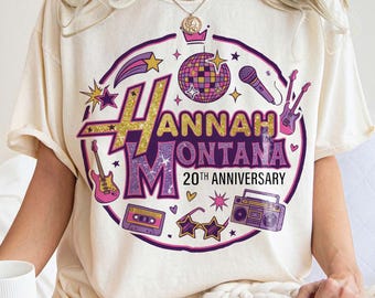 2-Sided Hannah Montana 20Th Anniversary Shirt, Hannah Montana Tee, DisneyChannel Pop Star Tee, Magic Kingdom, Disneyland Family Trip