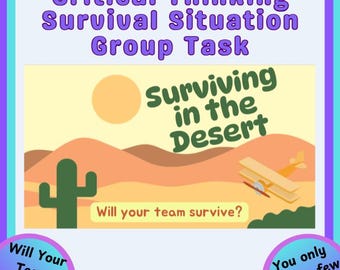 Surviving in the Desert (Critical Thinking Project)