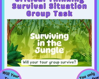 Surviving in the Jungle (Critical Thinking Project)