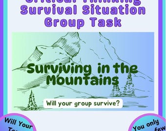 Surviving in the Mountains (Critical Thinking Project)