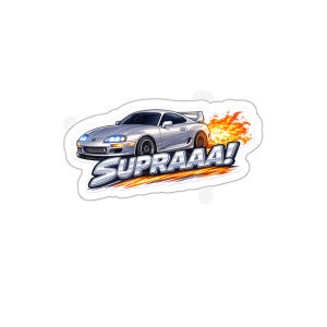 It’s A “SUPRAAA!” Die-Cut Sticker In Midnight Turbo Shade
