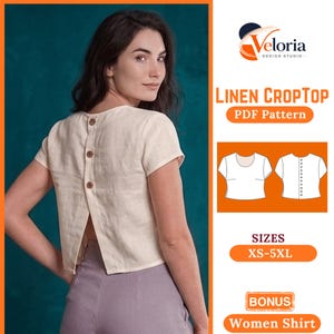 May include: A cream-coloured linen crop top with short sleeves and wooden buttons down the back, worn by a woman. The image is advertising a PDF pattern, with sizes XS-5XL. A bonus women's shirt pattern is also included.