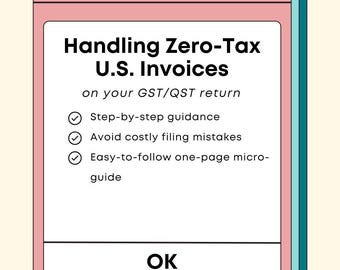Faturas americanas com isenção de impostos na sua declaração de GST/QST de Quebec — Guia rápido