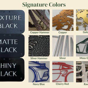 May include: A color chart titled Signature Colors displaying various metal finishes. The left column shows Texture Black, Matte Black, and Shiny Black rectangular samples. The right grid features Copper Hammer, Copper, Gold, Silver Hammer, Silver, Moss Green, Navy Blue, Cherry Red, and Raw metal textures.