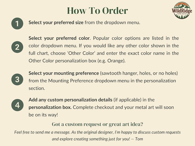 May include: An instructional graphic titled How To Order with the WildRidge Home Decor logo. It lists four numbered steps for selecting size, color, and mounting preferences, plus a personalization box for custom details and a contact message.