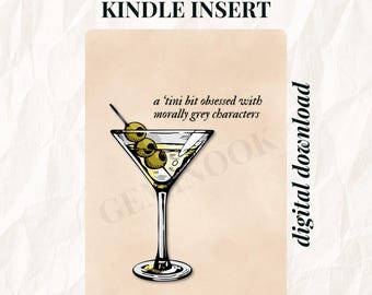 Printable Kindle Insert - Tini Bit Obsessed - Martini Inspired - For Use With Clear Kindle Case