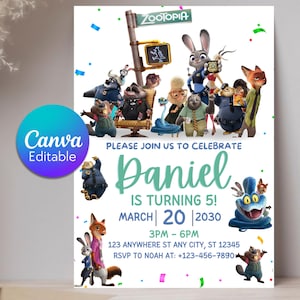 May include: A Zootopia themed birthday invitation featuring characters like Judy Hopps and Nick Wilde. The text reads: Please join us to celebrate Daniel is turning 5! March 20 2030 3pm-6pm 123 Anywhere St Any City, ST 12345 RSVP to Noah at +123-456-7890.