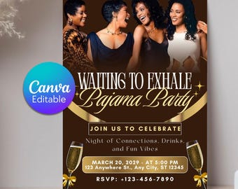 Waiting to Exhale Pajama Party Invitation, Girls Night Invite, Friendsgiving Pajama Party Template, Ladies Night Drink and Movie Invite