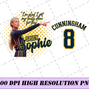 May include: A digital graphic design featuring a basketball player in a dark blue jersey with yellow stars, pointing to the right. Text includes "I'm glad I got my nails done for this", "SPICY Sophie", "CUNNINGHAM", and the number "8" in yellow and blue.