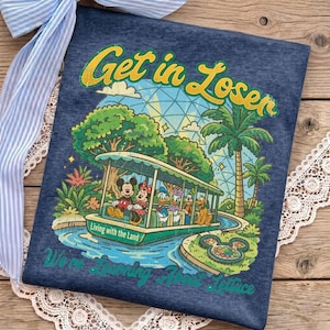Get In Loser Living With The Land シャツ PNG、ミッキー ディズニー旅行デザイン、エプコット ガーデン ライド昇華デジタルファイル
