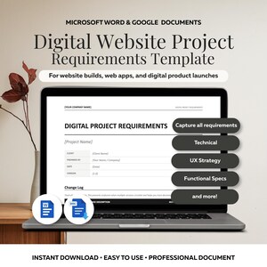May include: A digital website project requirements template for Microsoft Word and Google Docs displayed on a laptop screen. The document includes fields for project name, client, and change logs, alongside buttons for technical and UX strategy.