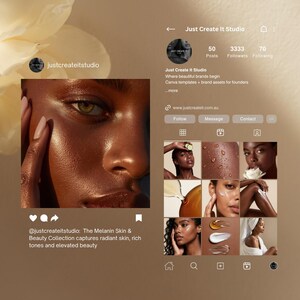 May include: Instagram post by Just Create It Studio featuring a close-up of a person's face with radiant skin and green eyes. The post promotes The Melanin Skin & Beauty Collection, with additional images showcasing skincare.