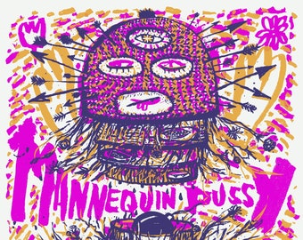 MANNEQUIN PUSSY - Cleveland - Silk Screened Poster