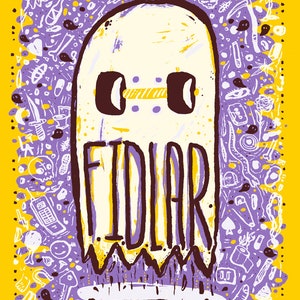 May include: A yellow and purple concert poster with the word "FIDLAR" in large, brown letters. The design features a ghost-like figure with barbell eyes and a background filled with doodles. The date and venue are at the bottom.