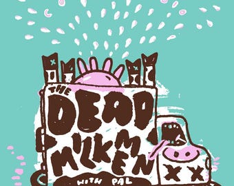 Dead Milkmen (Blue) - Cleveland - Silk Screened Poster