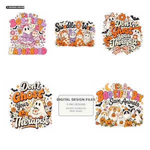 Söt Halloween PNG-paket, Swaddle O'Ween Baby Ghost Sublimering, Dont Ghost Your Therapist Bootiful Day Clipart, T-shirt Digital Nedladdning