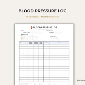 May include: A white blood pressure log sheet with black text and lines. The header reads BLOOD PRESSURE LOG Daily Tracker & Health Record. It includes fields for name, date, doctor, and target BP, a BP range guide, and a table for date, time, systolic, diastolic, pulse, conditions, and notes.