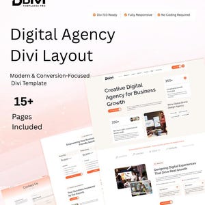 May include: Promotional image for a digital agency Divi layout. The image shows website mockups with the text "Digital Agency Divi Layout" and "15+ Pages Included." The design includes orange accents and the text "Divi 5.0 Ready," "Fully Responsive," and "No Coding Required."
