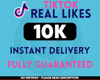 10.000 TikTok-Likes | Schnelle Lieferung | Steigere die Video-Interaktion