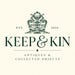 Keep and Kin