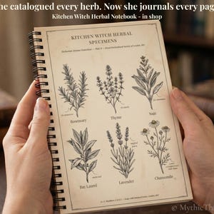 Cross-sell preview of the Kitchen Witch Herbal spiral notebook held in hand, showing the matching Victorian botanical illustration on the cover for cottagecore journalers who catalogue every herb in their kitchen garden. By MythicThreadMagic.