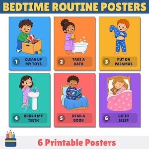May include: Six colorful bedtime routine posters featuring illustrations of children performing tasks: cleaning toys, bathing, dressing in pajamas, brushing teeth, reading a book, and sleeping. Each poster includes numbered text labels.