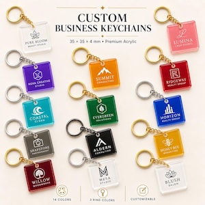May include: A collection of square acrylic keychains in various colors, each featuring a unique business logo and name. The keychains measure 35 x 35 x 4 mm and are attached to metal rings. The text CUSTOM BUSINESS KEYCHAINS is displayed at the top.