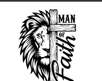 Hombre de Fe SVG: León y Cruz, Gráfico Cristiano, Diseño para Camiseta, Versículo Bíblico, Jesús, Dios, Archivos de Corte, SVG, PNG, Descarga Instantánea