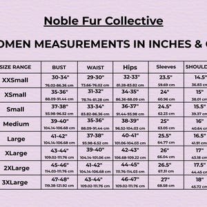 May include: A size chart from Noble Fur Collective, displaying women's measurements in inches and centimeters. The chart includes bust, waist, hips, sleeve, and shoulder measurements for sizes XXSmall to 3XLarge.