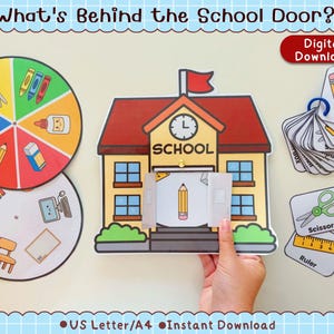 May include: A printable educational activity titled What's Behind the School Door? featuring a paper schoolhouse with opening doors, two circular spinner wheels with school supply illustrations, and a set of flashcards showing items like a pencil.