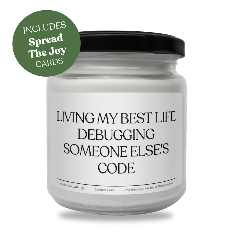 Debugging Someone Else's Code Funny Dev Candle – Programmer Gift, 100% Soy Wax, Vegan, Non-Toxic image 1
