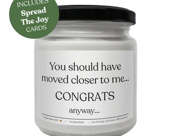 Move Away Congratulations Candle – Funny Long Distance Gift, 100% Soy Wax, Vegan, Non-Toxic