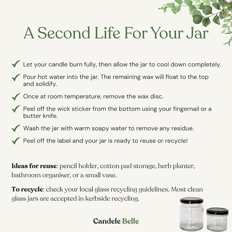 The image is a text-based collage that provides instructions on how to properly reuse or recycle the glass jars once the candle is fully burnt.