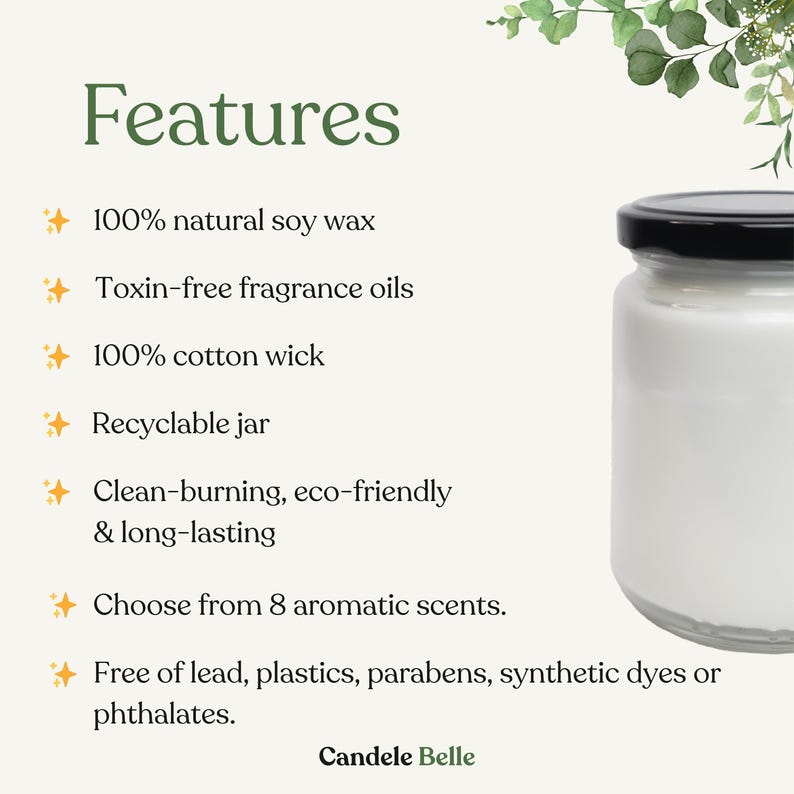 a jar of 100% natural soy wax, 100% cotton wick, along with a list of features such as a 100% recyclable jar, clean-burning, eco-friendly, and long-lasting.
