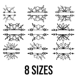 May include: A collection of eight black floral design elements with blank spaces for text. The designs include various flower and leaf arrangements. The text "8 SIZES" is displayed in bold black font at the bottom of the image.