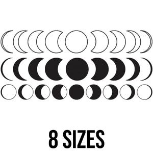 May include: Black and white illustration of the phases of the moon. The design shows the moon's cycle from crescent to full, with three rows of moon phases. The text "8 SIZES" is below the moon phases.