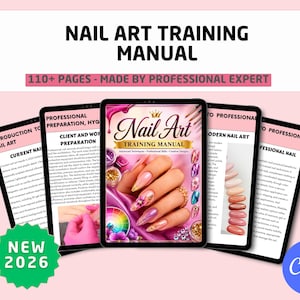Può includere: Un manuale di formazione digitale per nail art con oltre 110 pagine di tecniche professionali. La copertina mostra mani curate con disegni floreali e glitterati, una ruota dei colori e il testo Nail Art Training Manual. Include pagine su preparazione, igiene e stili moderni.