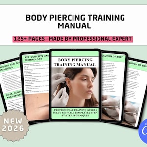 Könnte beinhalten: Ein digitales Handbuch zur Körperpiercing-Ausbildung, das auf mehreren Tablets angezeigt wird. Das Handbuch enthält Abschnitte zu Hygiene, Terminologie und Risiken. Das Cover zeigt ein Ohr, das durchbohrt wird. Text enthält "Body Piercing Training Manual".