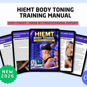 Peut inclure: Un manuel de formation numérique intitulé HIEMT BODY TONING TRAINING MANUAL, comprenant plus de 240 pages. La couverture montre un torse, un appareil HIEMT et du texte sur la technologie de tonification musculaire avec des pages intérieures.