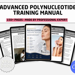 Può includere: Un manuale di formazione digitale intitolato "ADVANCED POLYNUCLEOTIDE TRAINING MANUAL" con il testo "150+ PAGES - MADE BY PROFESSIONAL EXPERT". Il manuale è visualizzato su diversi tablet, con le etichette "NEW 2026" e "EDITABLE Canva".