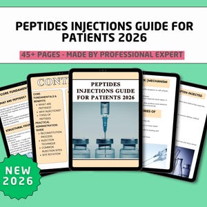 May include: A guide titled "PEPTIDES INJECTIONS GUIDE FOR PATIENTS 2026" is displayed on multiple tablets. The guide includes information on peptides, injections, and administration. The cover features a syringe and vials. The text "NEW 2026" is also visible.