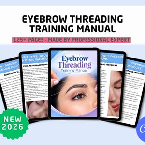 Op de afbeelding: Een wenkbrauw threading trainingshandleiding weergegeven op meerdere tabletschermen. Het centrale scherm toont een close-up van een oog met de threading-techniek. Tekst bevat 'EYEBROW THREADING TRAINING MANUAL', '125+ PAGES' en 'NEW 2026'.