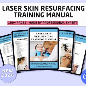 May include: A digital training manual titled "LASER SKIN RESURFACING TRAINING MANUAL" with the text "100+ PAGES - MADE BY PROFESSIONAL EXPERT." The manual is displayed on several tablets, with images of laser skin resurfacing procedures.