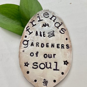 Stamped Silver Plate Garden Marker: Friends are Gardeners