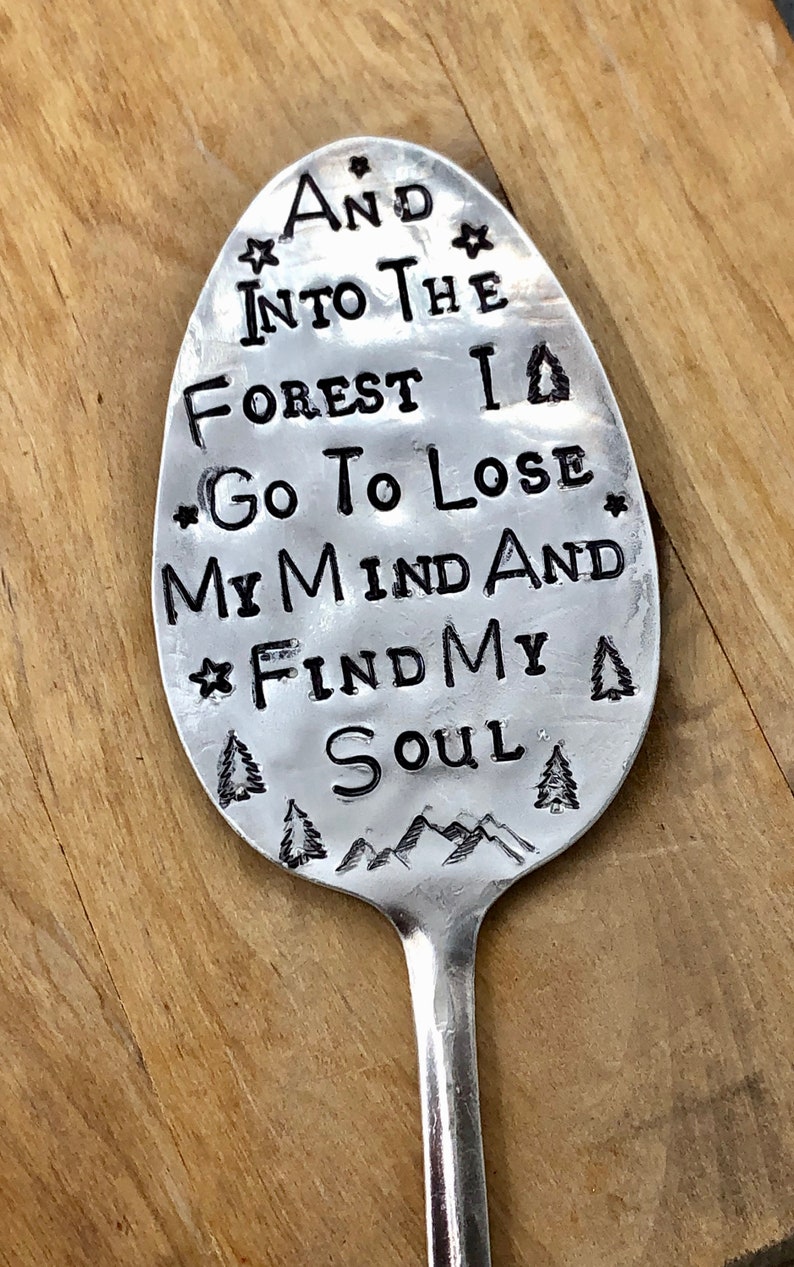 Home Living Indoor Planters And Into The Forest I Go To Lose My Mind And Find My Soul Stamped Garden Marker Spoon John Muir Home Living Indoor Planters And Into The Forest I Go To Lose My Mind And Find My Soul Stamped Garden Marker Spoon John Muir