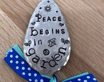 Hand Stamped Spoon Garden Marker: Peace Begins In The Garden