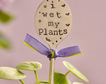 Funny Plant Marker: 'I Wet My Plants' Stamped Vintage Silverware Spoon